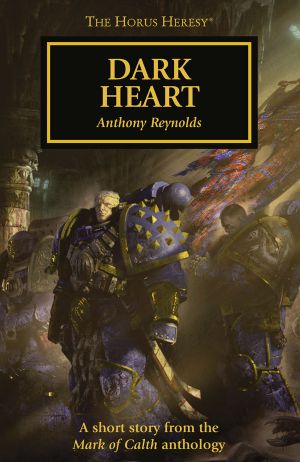 [The Horus Heresy #Short Story 01] • Dark Heart